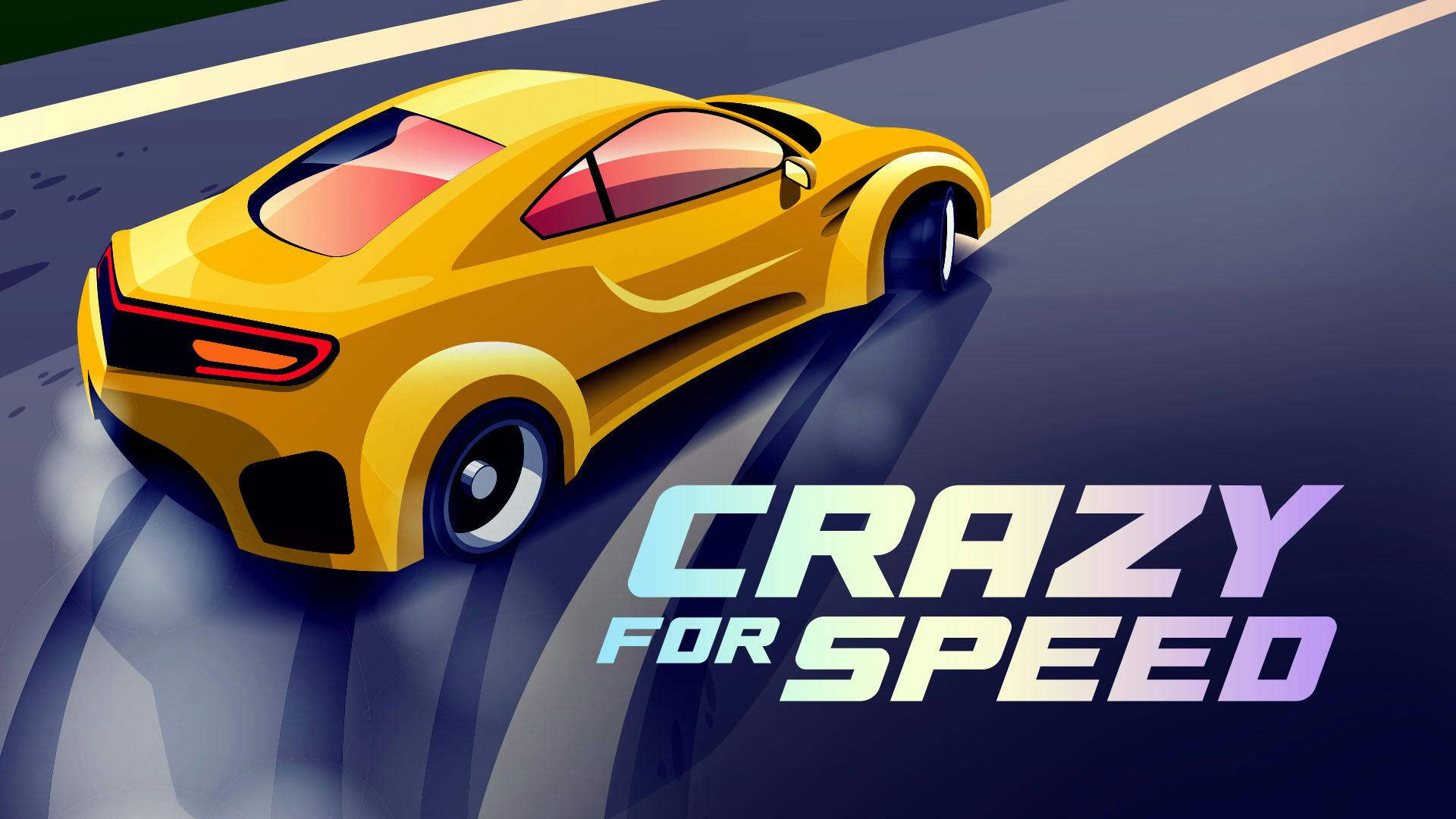 Crazy for Speed