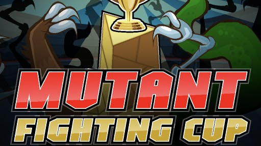 Mutant Fighting Cup