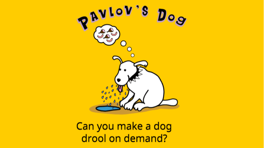 Pavlov's Dog