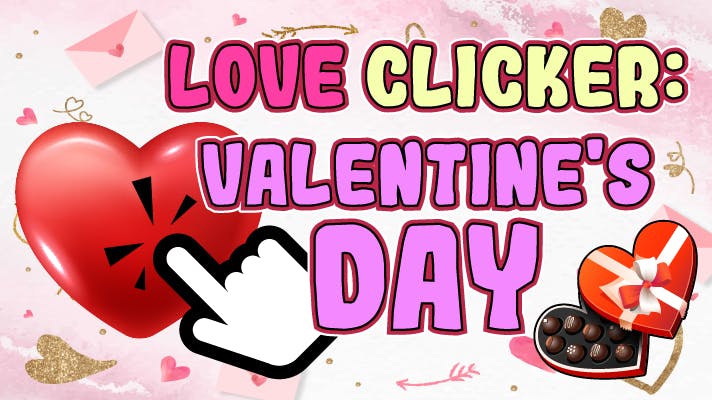 Love Clicker: Valentine's Day