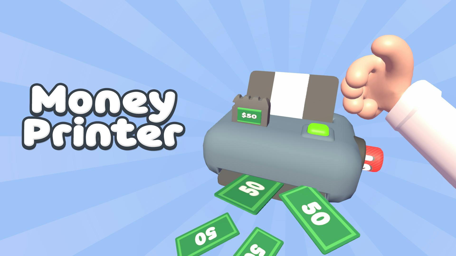 Money Printer