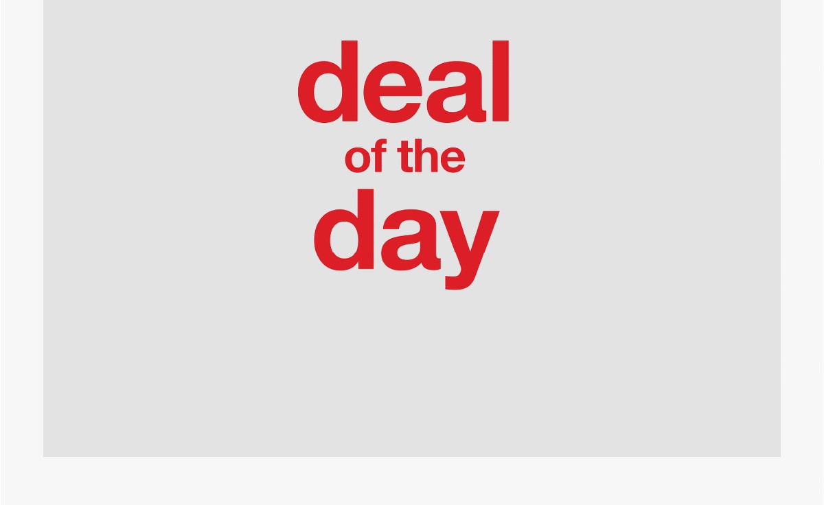 Deal of the day