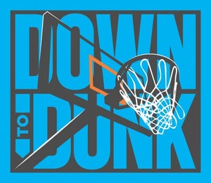 Down to Dunk