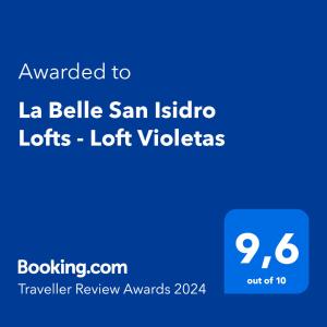 Сертификат, награда, вывеска или другой документ, выставленный в La Belle San Isidro Lofts - Loft Violetas