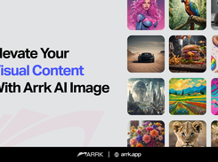 Elevate your visual content with Arrk AI Image