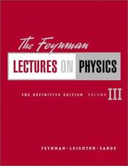 The Feynman Lectures on Physics by Richard Phillips Feynman