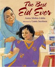 The Best Eid Ever by Asma Mobin-Uddin