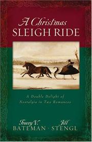 A Christmas sleigh ride by Tracey Victoria Bateman, Jill Stengl