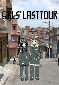 Girls Last Tour Favela.jpg