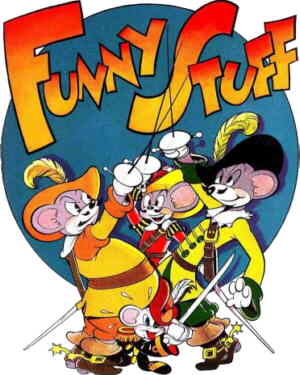 Standing, L-r: Porterhouse, Amouse, Aramouse. Underneath: Dartagmouse. From the cover of Funny Stuff #1.