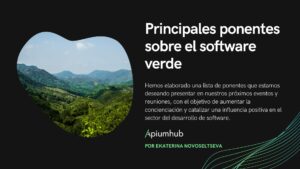 Principales ponentes sobre el software verde