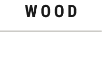 Wood