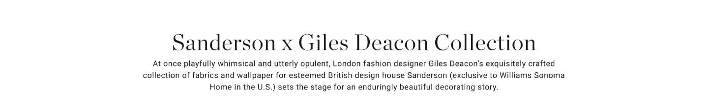 Sanderson x Giles Deacon Collection