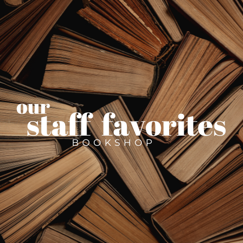 Our staff favorites