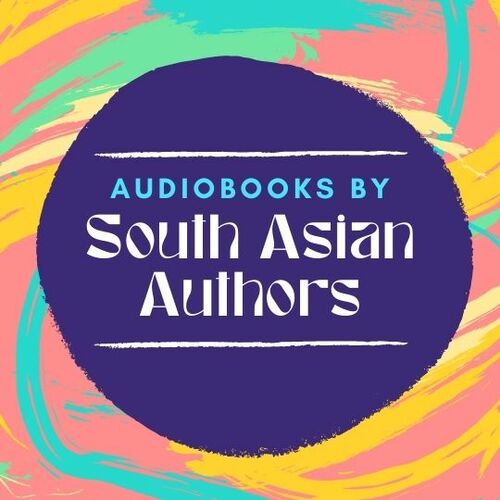 Audiobooks by South Asian Authors