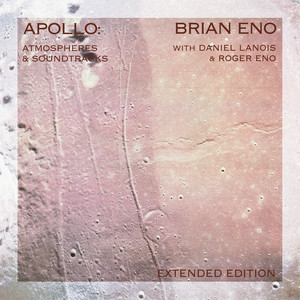 Brian Eno Apollo Atmospheres and Soundtracks