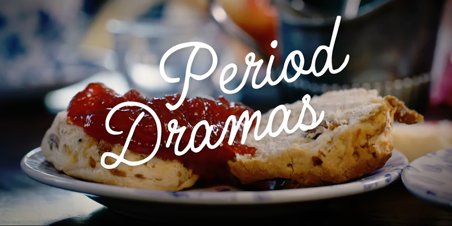 Period Dramas