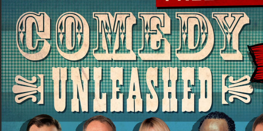 Comedy Unleashed