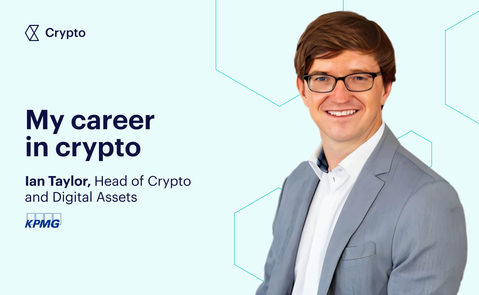 My Career in Crypto with Ian Taylor at KPMG