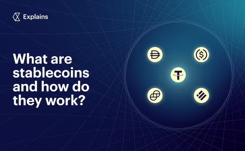 What are stablecoins and how do they work?