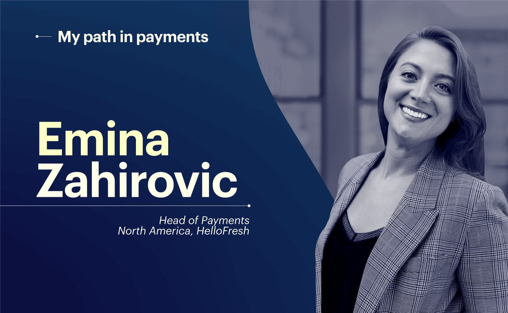 My Path in Payments, Emina Zahirovic, HelloFresh