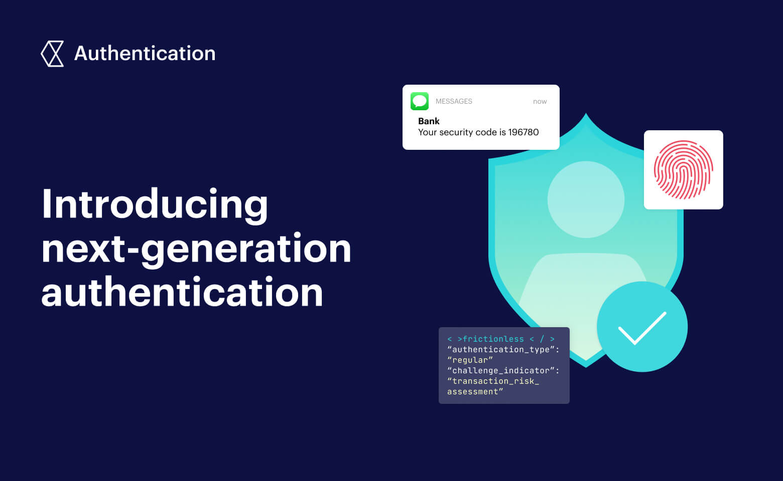 Introducing the next generation of authentication