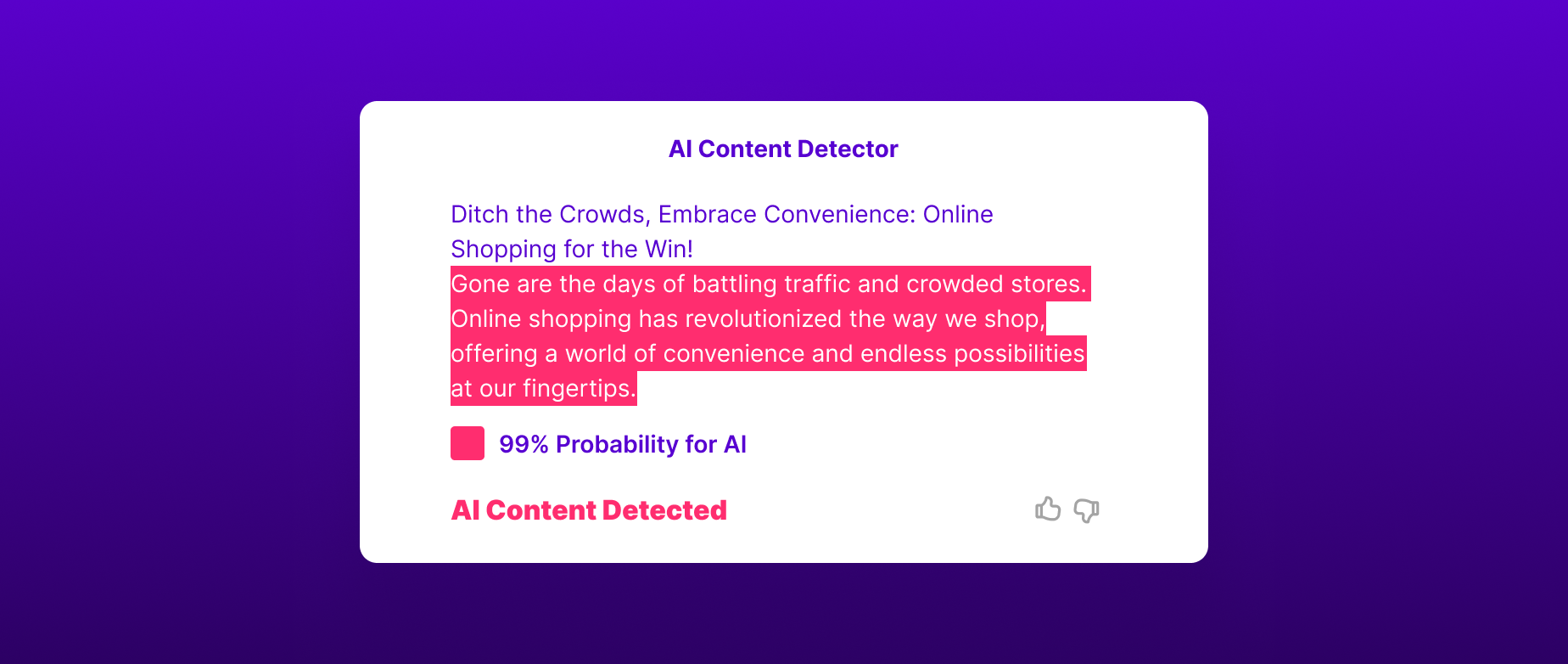 An online content detector shows 99% AI probability for an advertising blurb about online shopping.