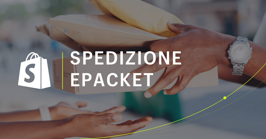 Spedizione ePacket: cos'è e come funziona nel 2022