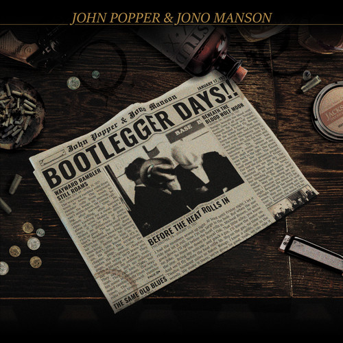 Bootlegger Days by John Popper & Jono Manson