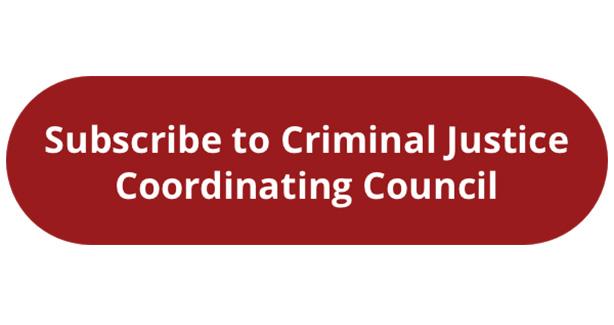 Criminal Justice Coordinating Council