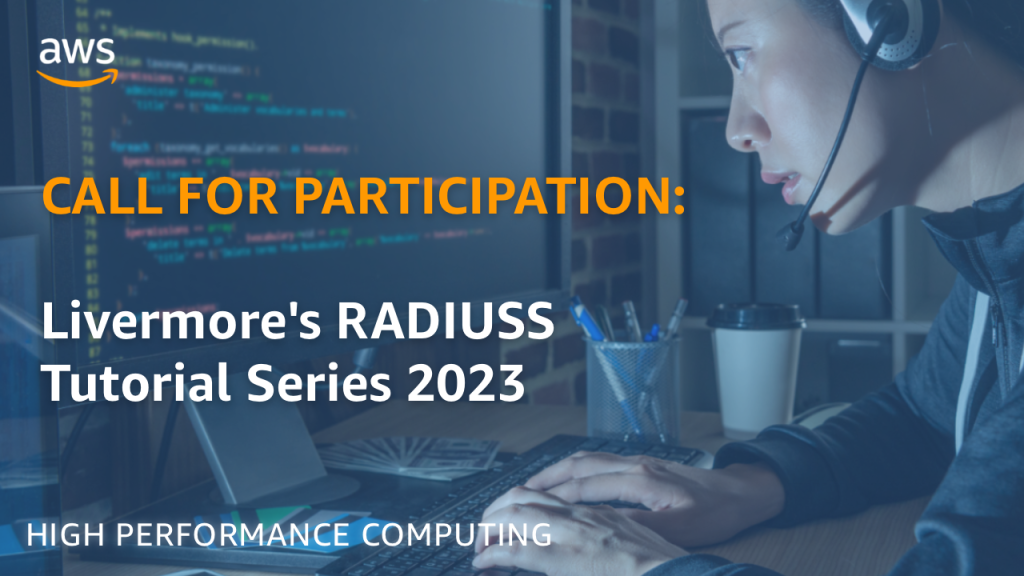 Call for participation: RADIUSS Tutorial Series 2023