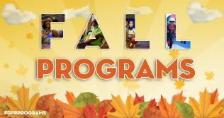 Graphic reads "Fall Programs"