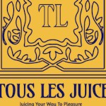 Tous Les Juice