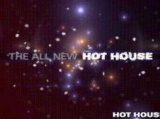 Hot House gif