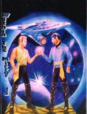 from Within the Mirror #15 -- "How very rare it is to see a color cover on a zine, never mind two of them! And these are lovely. The front cover depicts Mirror Kirk and Spock in full Empire uniforms. They appear to be standing on a rocky promontory with the sun just preparing to rise on an Earth type world with the Enterprise soaring into view behind them. Where their fingers touch, light is pouring forth. Perhaps they have just met, just begun the relationship that will be legendary in two universes." [40]]]