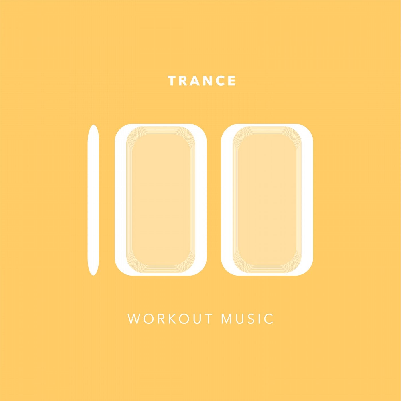 100 Trance Workout Music