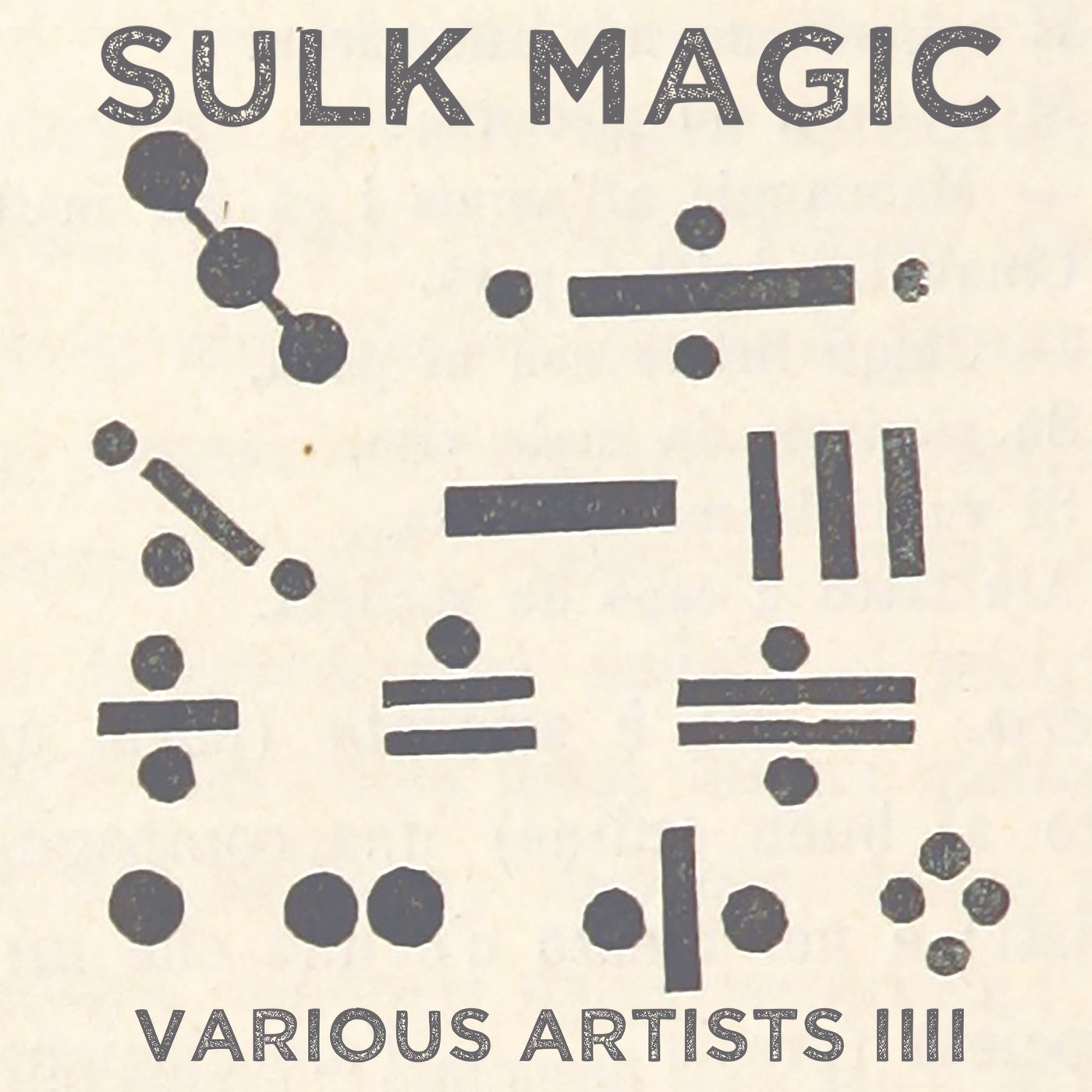 Sulk Magic: IIII