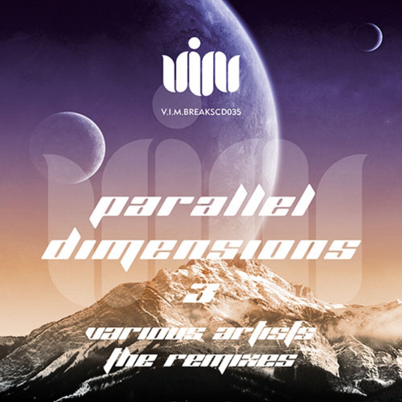 PARALLEL DIMENSIONS 3 THE REMIXES