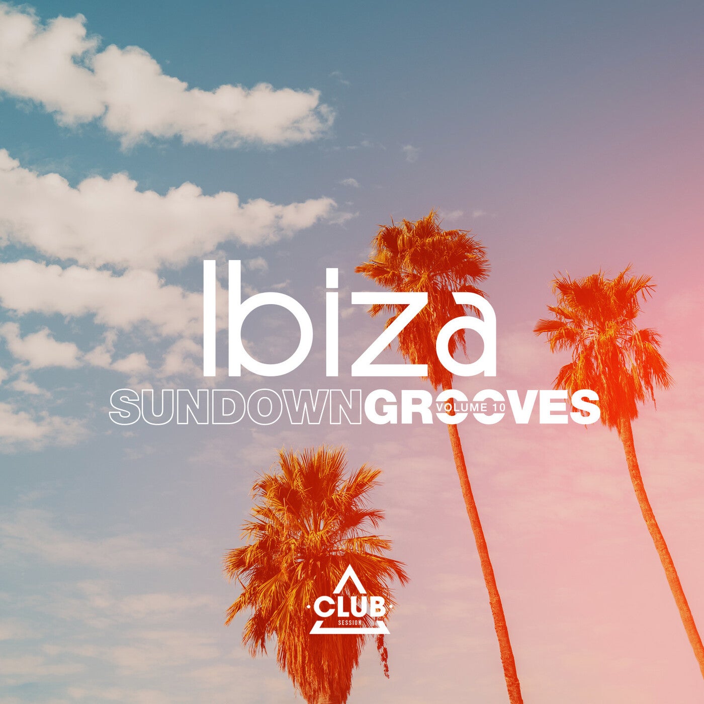 Ibiza Sundown Grooves Vol. 10