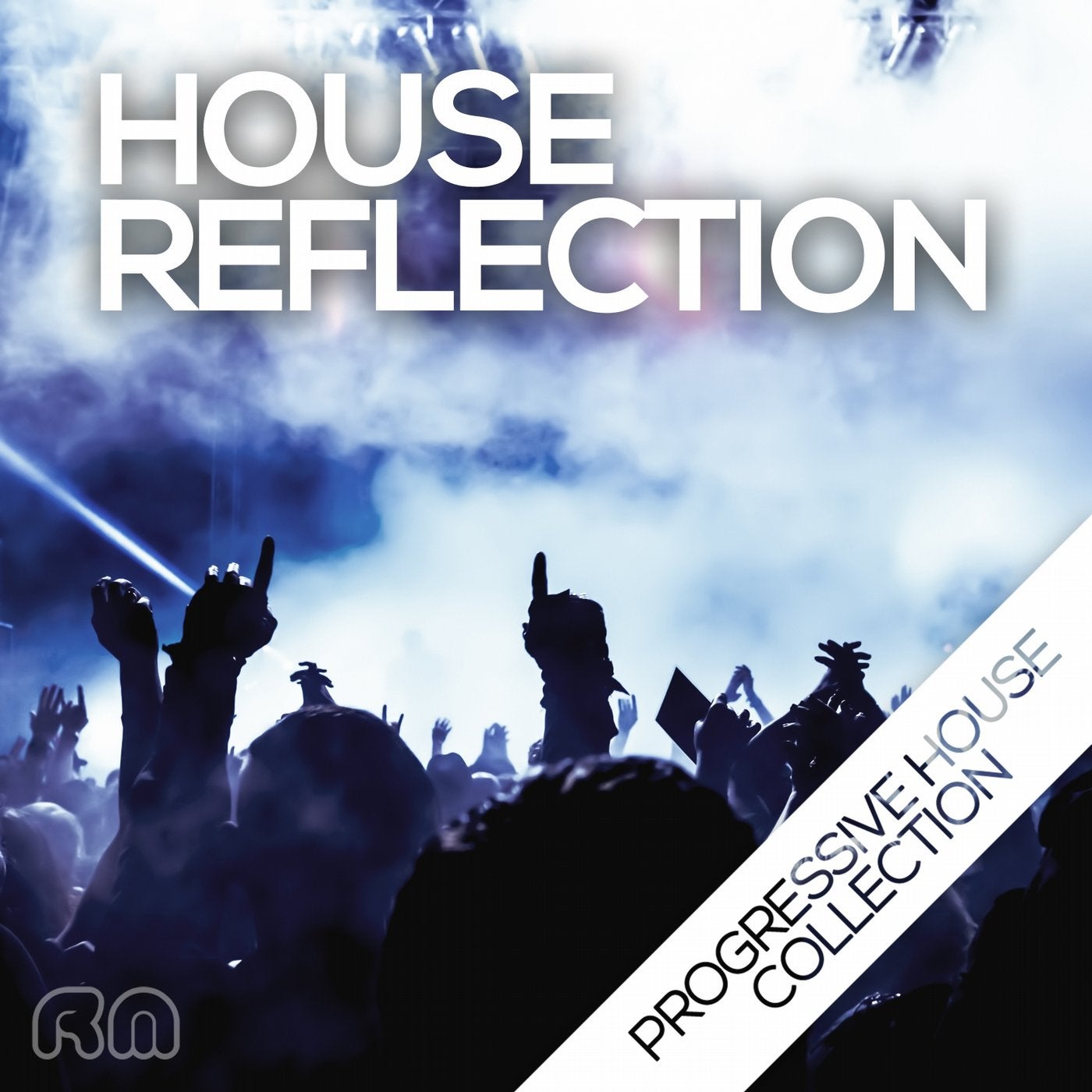 House Reflection - Progressive House Collection