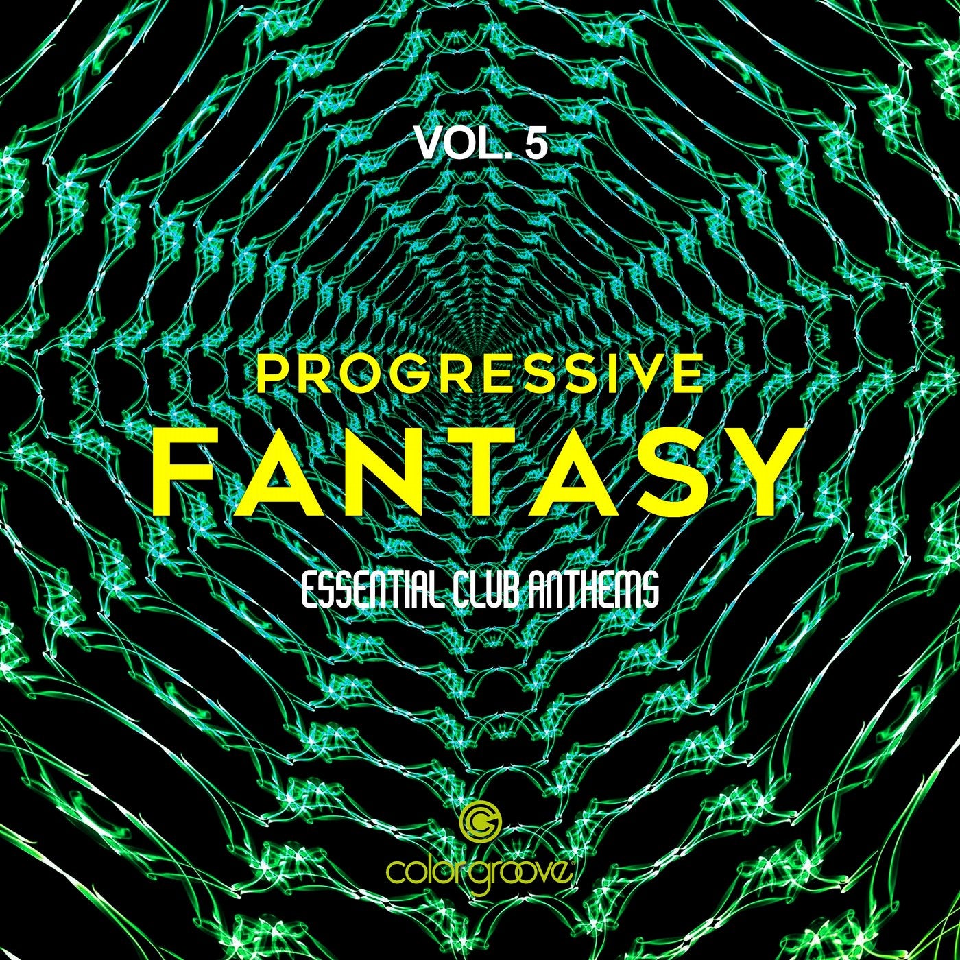 Progressive Fantasy, Vol. 5 (Essential Club Anthems)