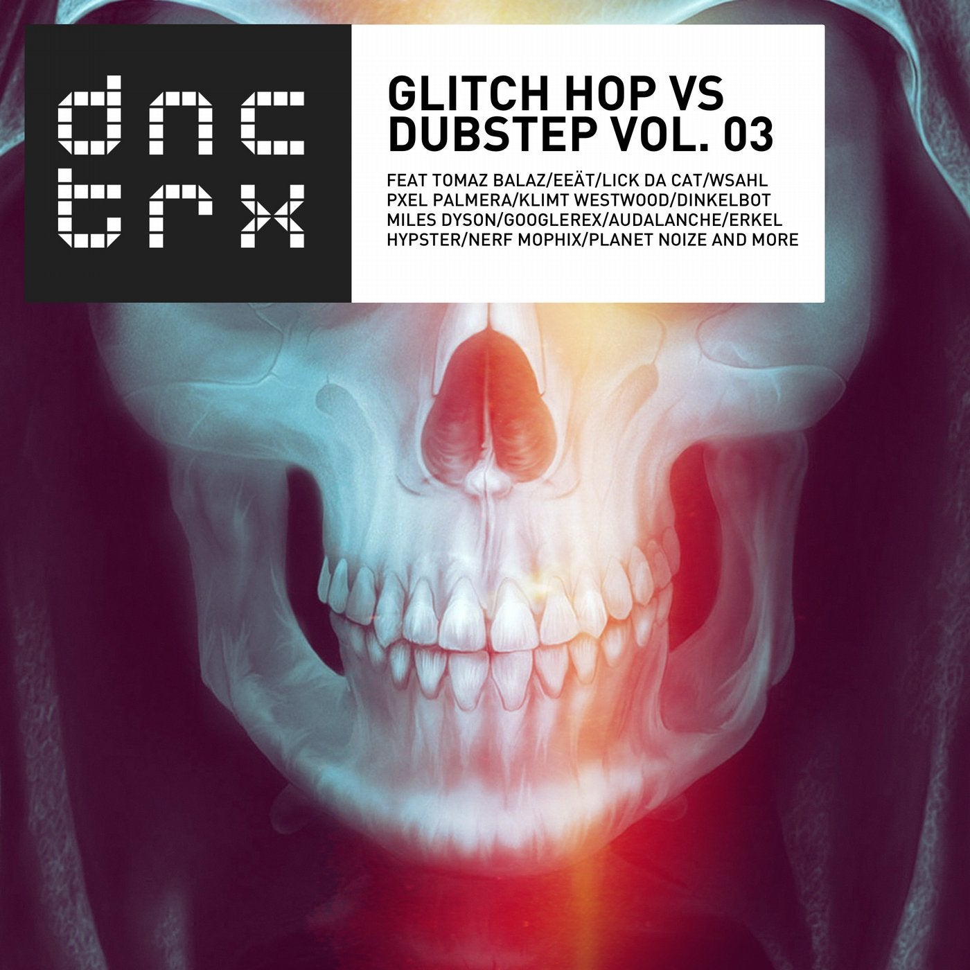 Glitch Hop vs Dubstep Vol.03