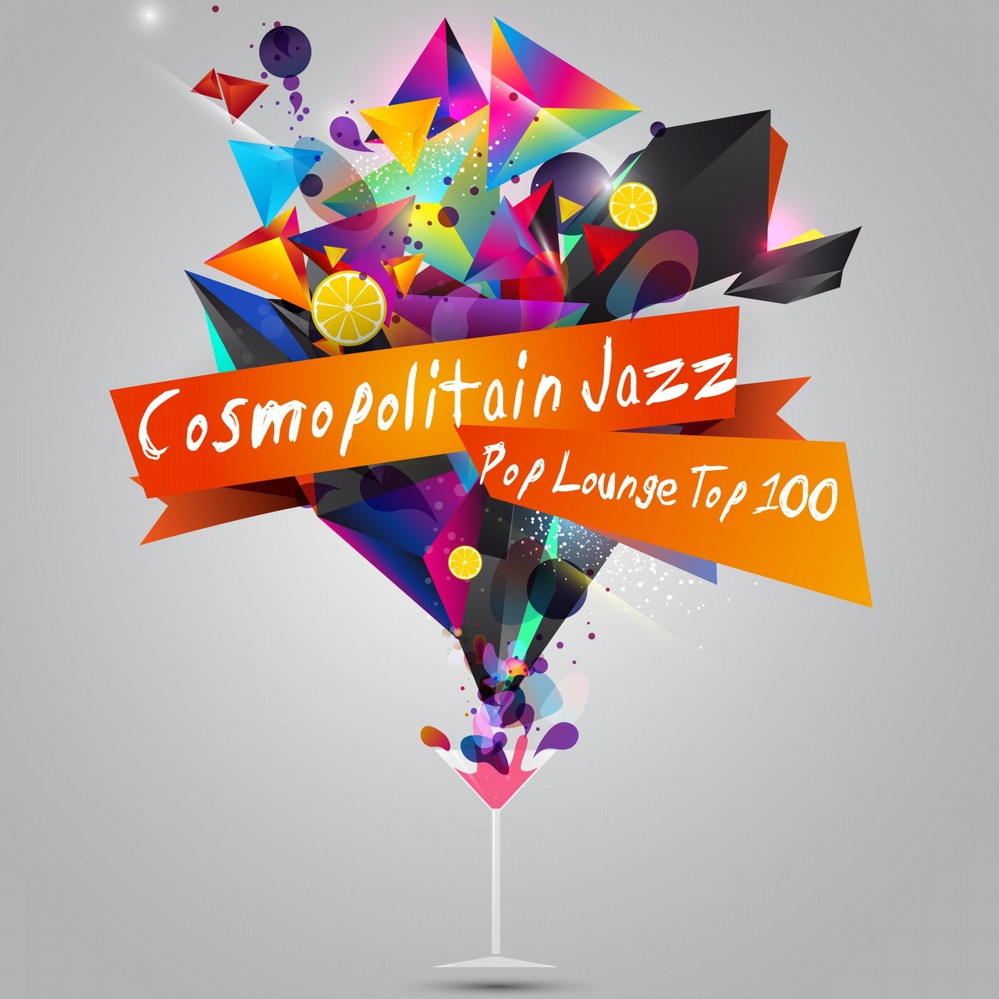 Cosmopolitain Jazz Pop Lounge Top 100