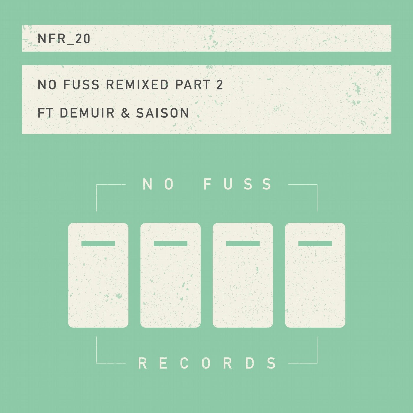 No Fuss Remixed Part 2