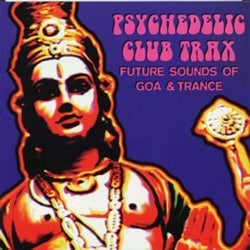 Psychedelic Club Trax