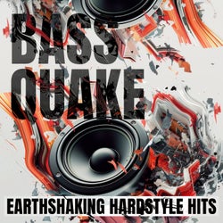 Bassquake - Earthshaking Hardstyle Hits