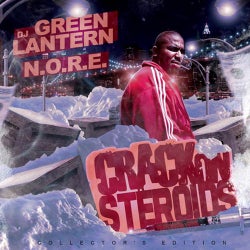 DJ Green Lantern Presents - Crack on Steroids