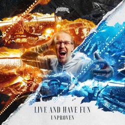 Live And Have Fun - Extended Mix