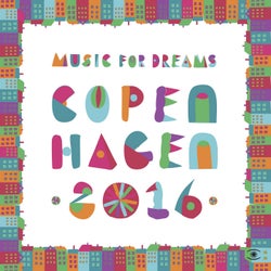 Music for Dreams Copenhagen 2016, Vol. 1