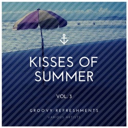 Kisses of Summer (Groovy Refreshments), Vol. 3